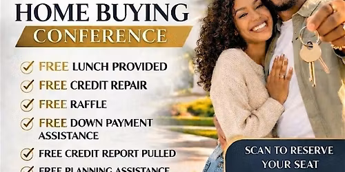 FREE 2026 Homebuyer Conference-Lunch, Credit Help & Down Payment Assistance