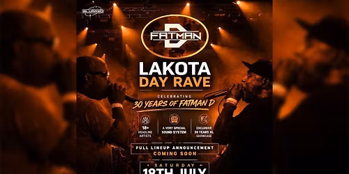 Blurred: 30 Yrs Fatman D | Lakota XL Day Rave