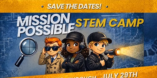 Mission Possible STEM Camp