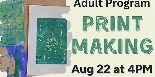 Print Making (Adult Program)