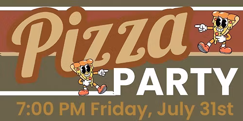 2026 CONVENTION PIZZA PARTY