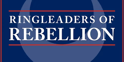 Special Tour of Ringleaders of Rebellion: Charleston in Revolt, 1775 - 1783 with Director
