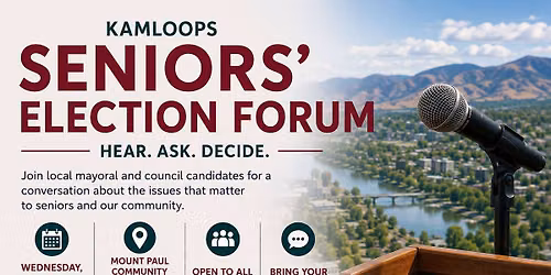 Hold the Date: Kamloops Seniors' Election Forum
