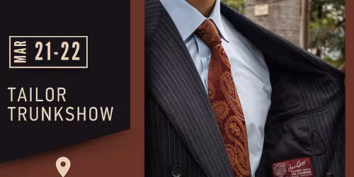 Bespoke Tailoring Trunkshow at The Suit Concierge