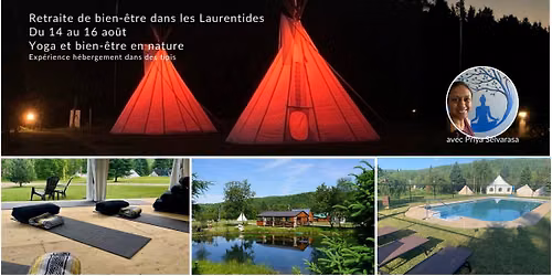 Retraite de bien-\u00eatre en nature dans les Laurentides - 14 au 16 ao\u00fbt