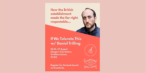 BOOK LAUNCH: If We Tolerate This w\/ Daniel Trilling