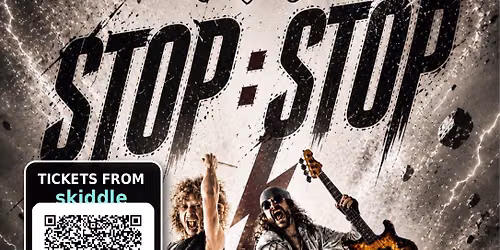 STOP STOP LIVE with support from Death Warmed Up | 25th July 2026