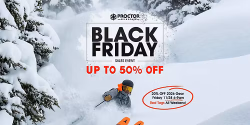 Black Friday Sales Event At Proctor Ski & Board 