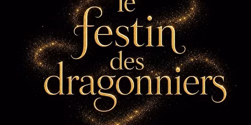 Le festin des dragonniers 