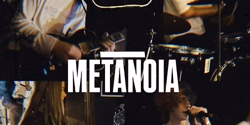 METANOIA @ METHOD - 06\/06\/26