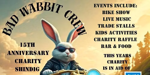 Bad Wabbit Shindig 15th Anniversary 