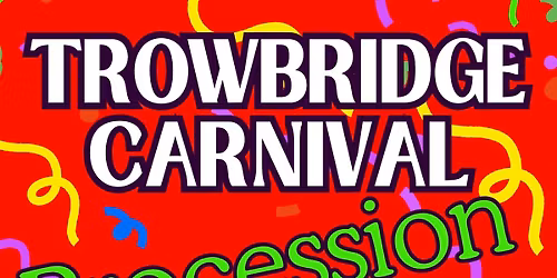Trowbridge Carnival Procession 2026