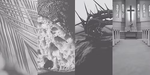 Holy Week at First Presbyterian Church