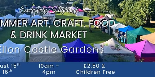 Summer Market at Ellon Castle Gardens