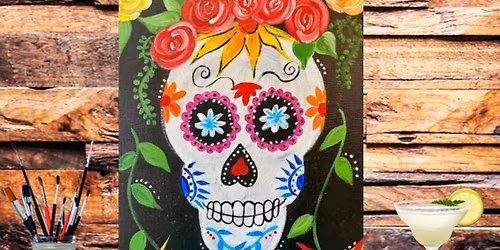 Sugar Skull D\u00eda De Los Muertos Paint & Sip Night