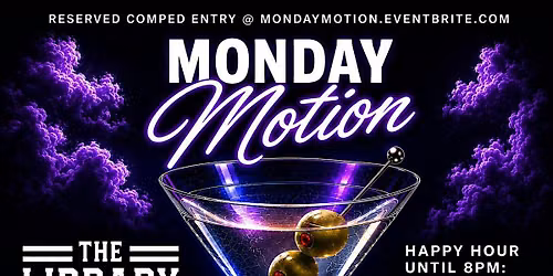 MONDAY Motion - An Urban Professional Game Night & Happy Hour @ The Library
