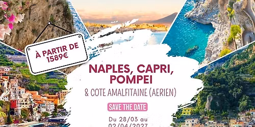 NAPLES, CAPRI, POMPEI & COTE AMALFITAINE (AERIEN)