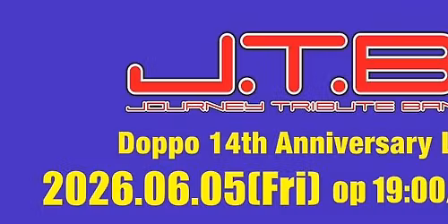 Doppo 14th Anniversary \u3010J.T.B. LIVE\u3011