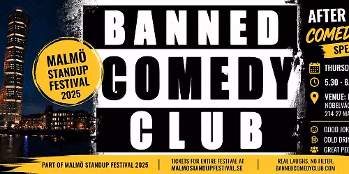 After Work Comedy Show \u2013 BANNED Comedy Club x Malm\u00f6 Standup Festival