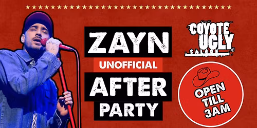 ZAYN UNOFFICIAL AFTERPARTY