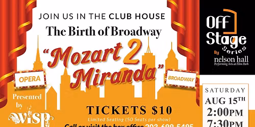 The Birth of Broadway: Mozart 2 Miranda