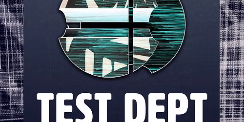 Test Dept + Sophie Sirota