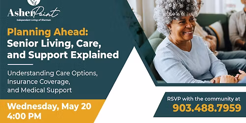 Planning Ahead: Senior Living, Care, and Support Explained