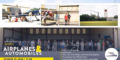 Dragonfly Aviation presents Airplanes & Automobiles!