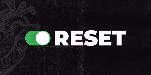 Reset
