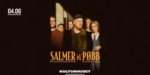 F\u00c5 BILL: Salmer p\u00e5 p\u00f8bb \/\/ Drammen kulturhus