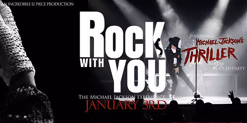 Rock With You - The Michael Jackson Experience