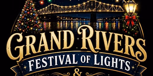 Grand Rivers Festival of Lights & Jason Hudy Magic Show