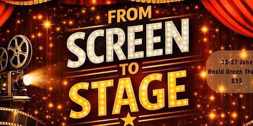 From Screen to Stage