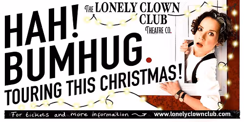 Hah! Bumhug. "Better than Dickens, as good as The Muppets!"