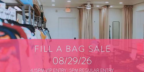 August Fill a Bag Sale