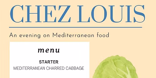 Chez Louis - an evening on Mediterranean Food - Supper club