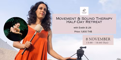Movement & Sound Therapy Half-Day Retreat