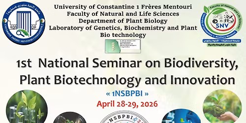 The First National Seminar on Biodiversity, Plant Biotechnology and Innovation.\n