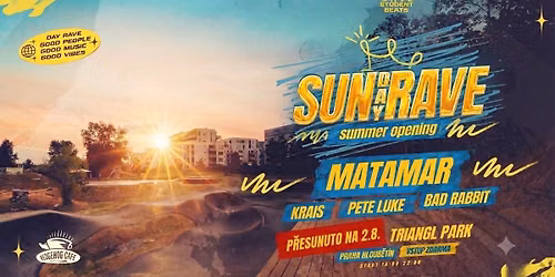 \u2600\ufe0f SUN[day]RAVE - Summer Opening - Triangl Park, Praha - Ned\u011ble 2\/8