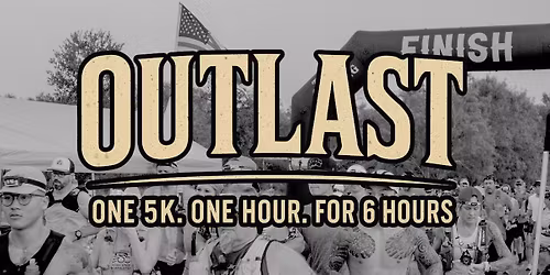 Outlast Little Rock