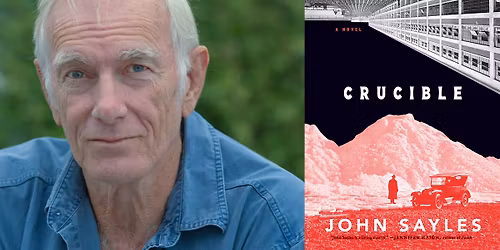 John Sayles at Coronado Public Library: CRUCIBLE with Merridee Book