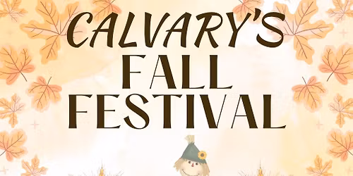 Calvary Baptist Church Fall Fest