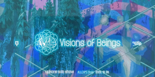 Upikone - Visions of Beings \/ A L\u00e9tez\u00e9s V\u00edzi\u00f3i \/