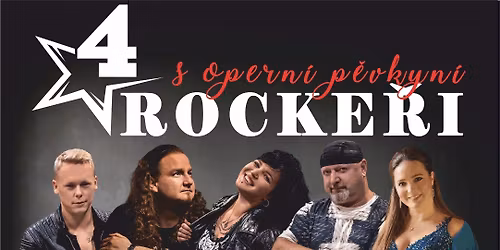 4 ROCKE\u0158I s opern\u00ed p\u011bvkyn\u00ed