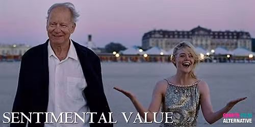 Quinte Film Alternative - Sentimental Value 2pm