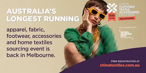 China Clothing Textiles & Accessories Expo, Melbourne
