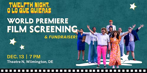 Twelfth Night Film Screening + Fundraiser