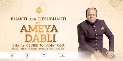 Ameya Dabli: Bhajan Clubbing India Tour
