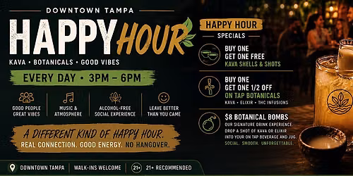 Downtown Tampa Happy Hour | Kava \u2022 Botanicals \u2022 Social Vibes
