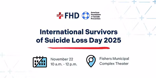 International Survivors of Suicide Loss Day 2025